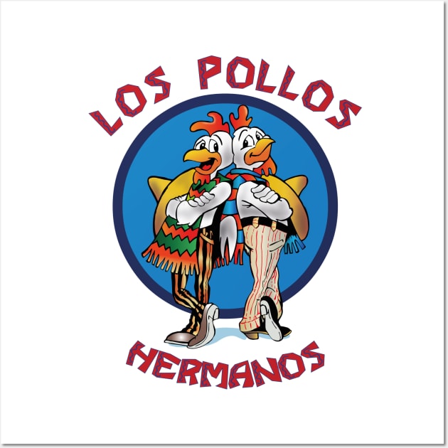 Los Pollos Hermanos Wall Art by KerzoArt